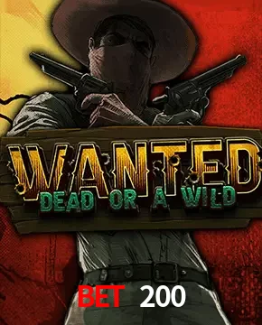 BET 200 — Wanted Dead or a Wild slot | Play on Android APK & iPhone for real money | Hacksaw Gaming